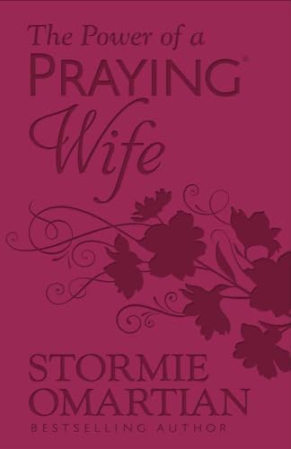 The Power of a Praying Wife von Harvest House Publishers